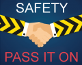 Safety – pass it on!